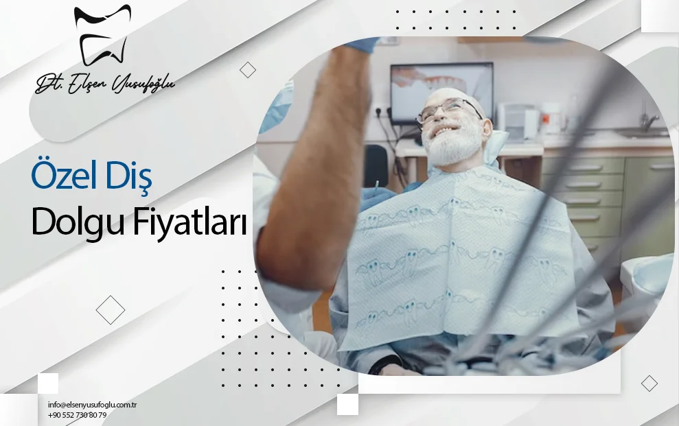 Özelde Diş Dolgu Fiyatları