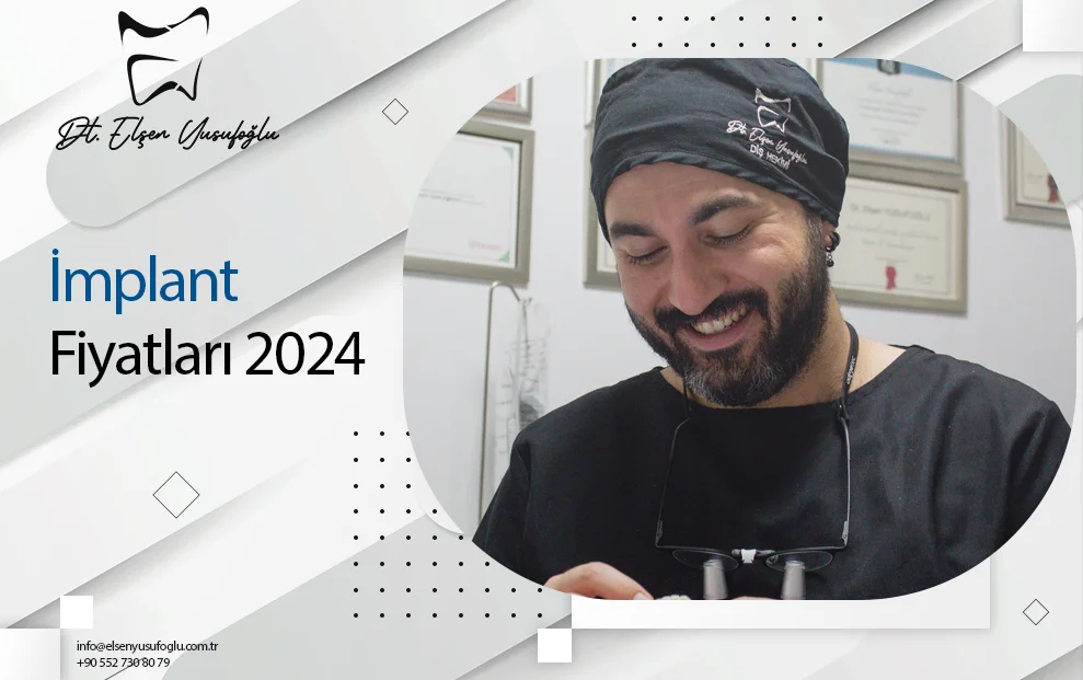 İmplant Fiyatları 2024